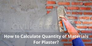 How to Calculate Quantity of Material For Plaster?