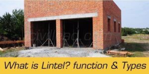 What is Lintel? Function & Types