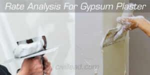 Rate Analysis For Gypsum Plaster