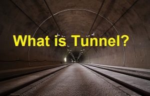 Advantages And Disadvantages of Tunnels