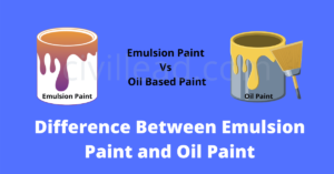 Difference Between Emulsion Paint and Oil Paint