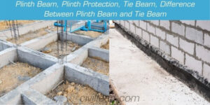 Plinth Beam, Plinth Protection, Tie Beam, Difference Between Plinth Beam and Tie Beam
