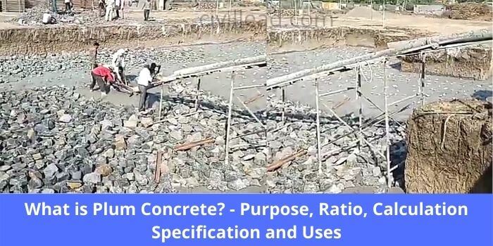 Plum Concrete Purpose Ratio Specification And Uses Civil Lead